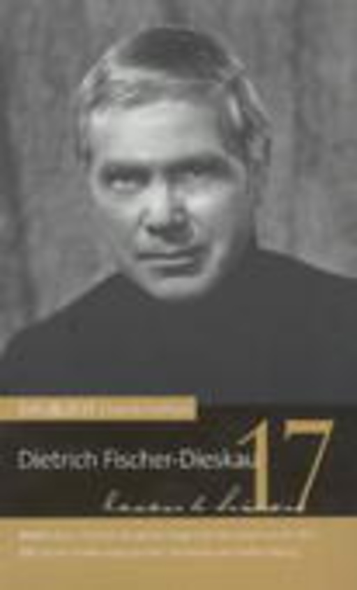 Dietrich Fischer-Dieskau – Die Zeit - Klassik-Edition: Vol. 17
