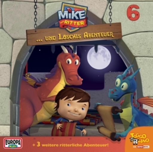 Diverse – Mike, der Ritter - ...und Löschis Abenteuer (6)