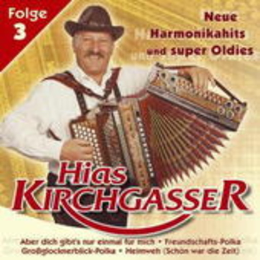 Hias Kirchgasser – Neue Harmonikahits