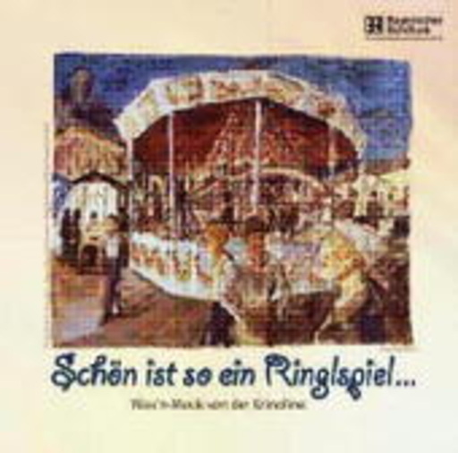 Diverse – Schön ist so ein Ringlspiel...