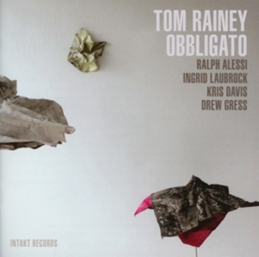 Tom Rainey – Obligato