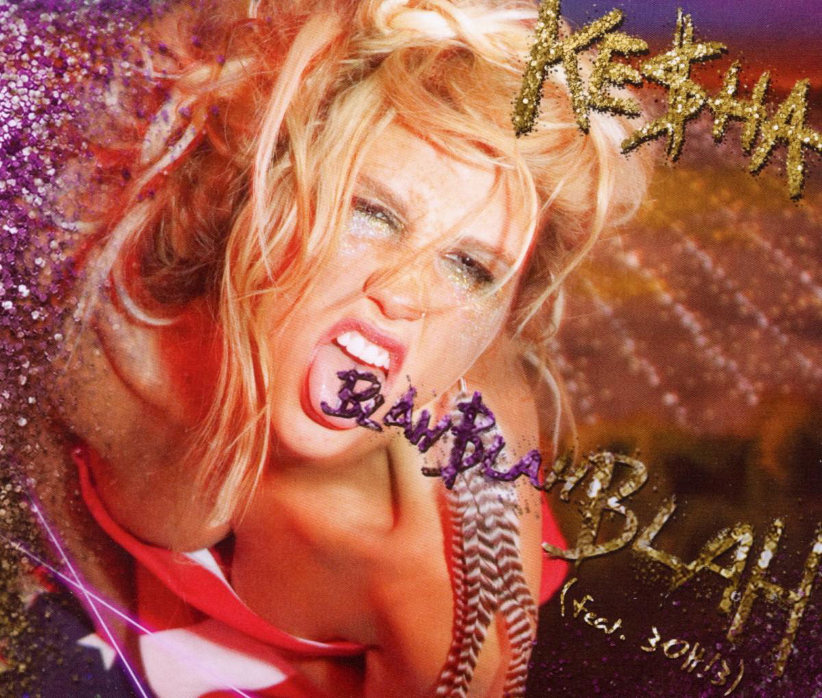 Kesha – Blah Blah Blah