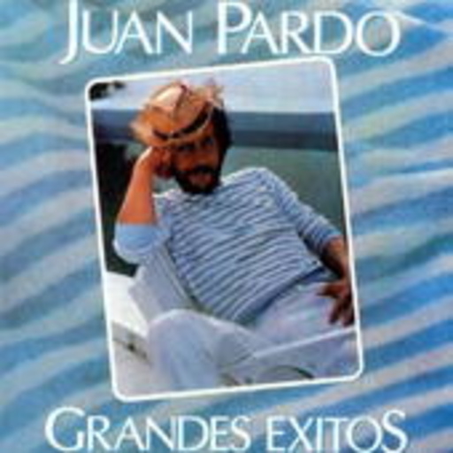 Juan Pardo – Grandes Exitos