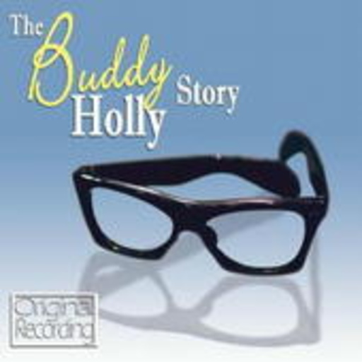 Buddy Holly – The Buddy Holly Story