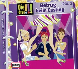 Die drei !!! – Betrug beim Casting (2)