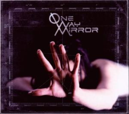 One-Way Mirror
