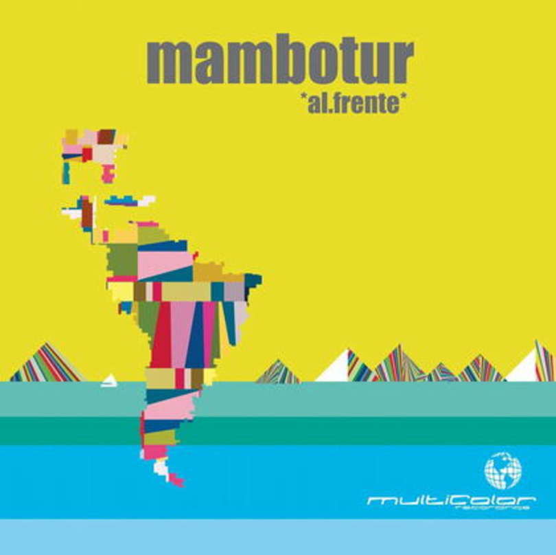 Bald als Vorab-Download bei Medionmusic: "Al Frente" von Mambotur