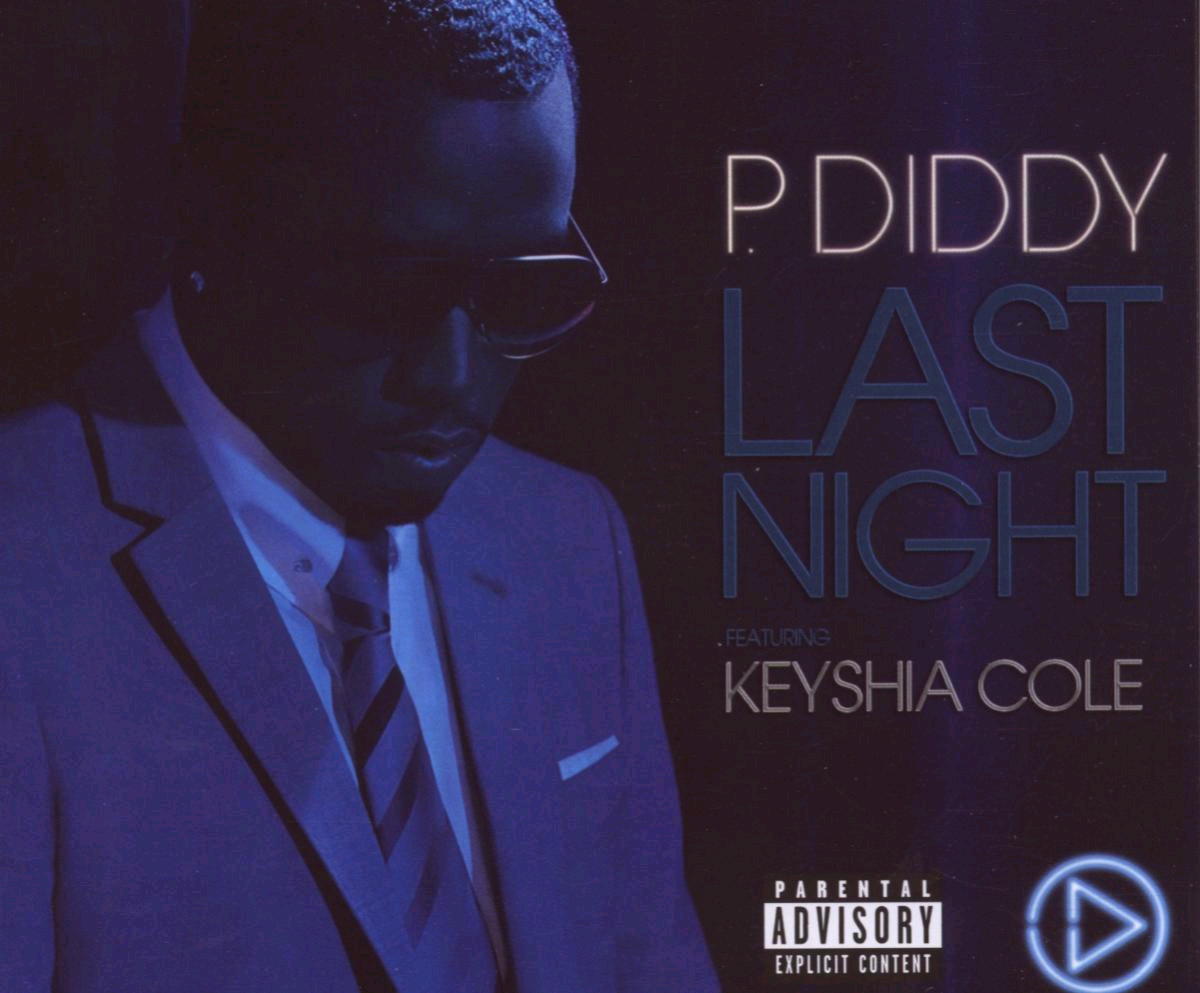 P. Diddy feat. Keyshia Cole – Last Night