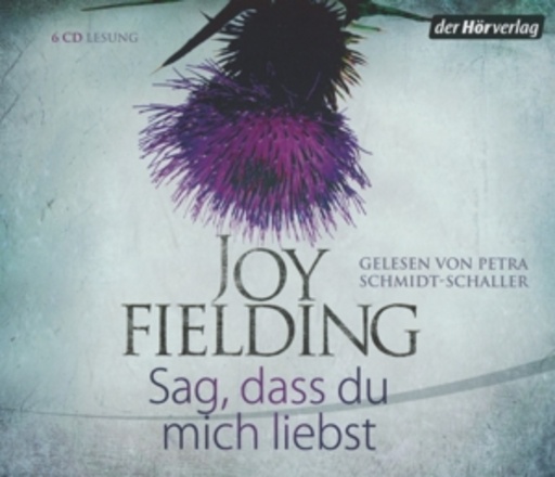 Petra Schmidt-Schaller – Sag, dass du mich liebst