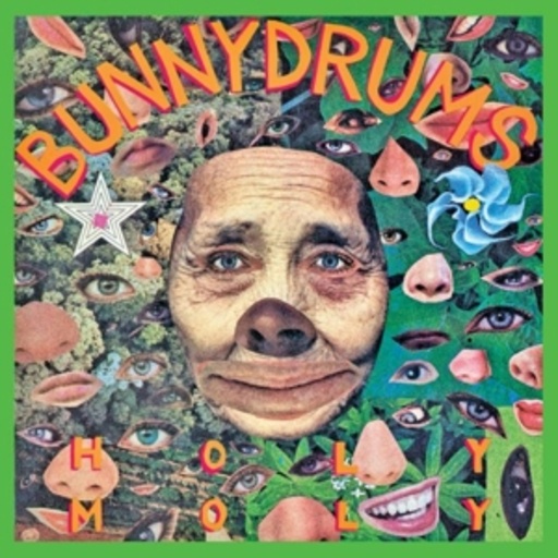 Bunnydrums – Holy Moly