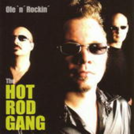 The Hot Rod Gang – Ole'n'Rockin'