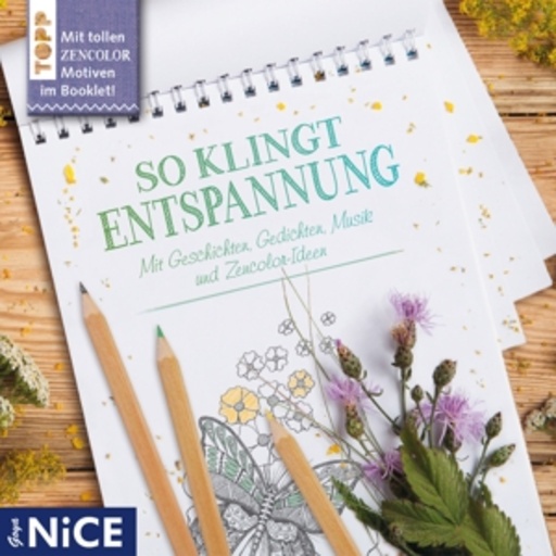 Diverse – So klingt Entspannung