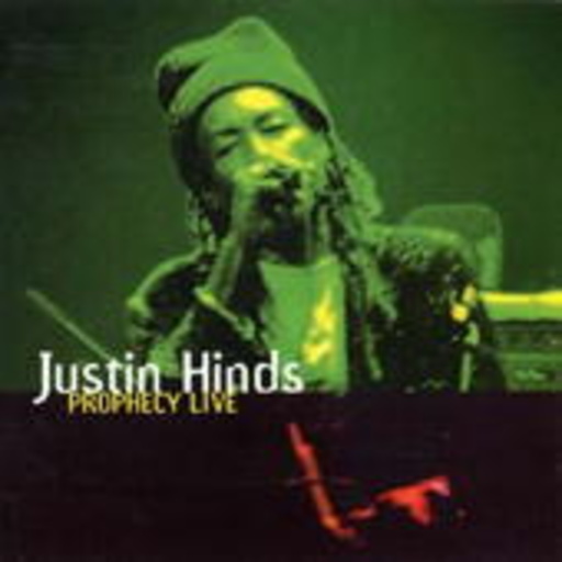 Justin Hinds – Prophecy Live