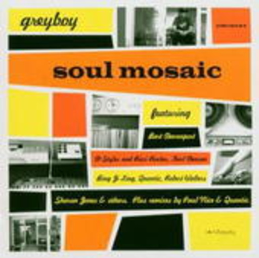 Greyboy – Soul Mosaic