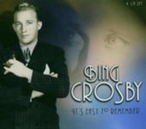 Bing Crosby – It's Easy To Remember