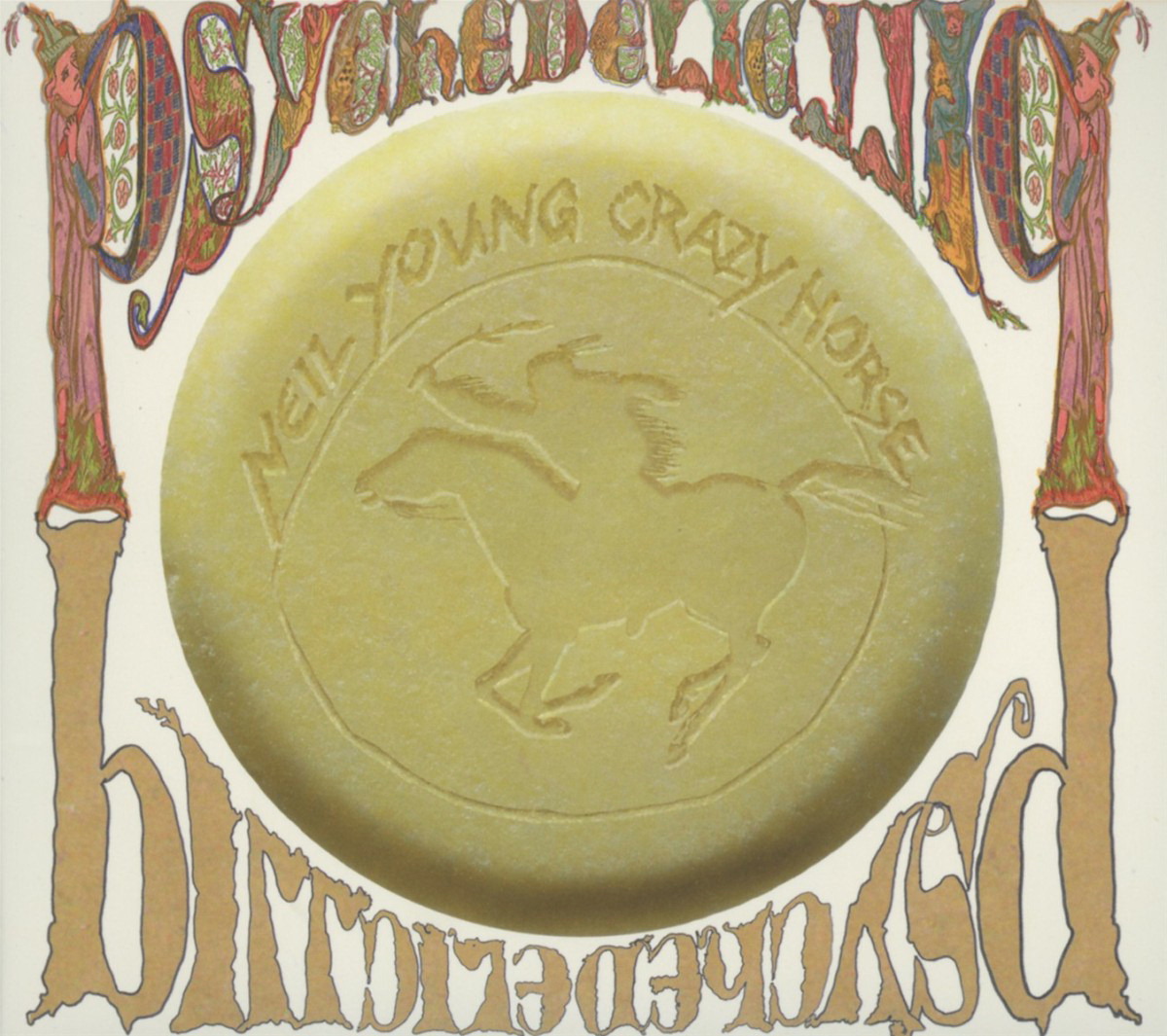 Neil Young & Crazy Horse – Psychedelic Pill