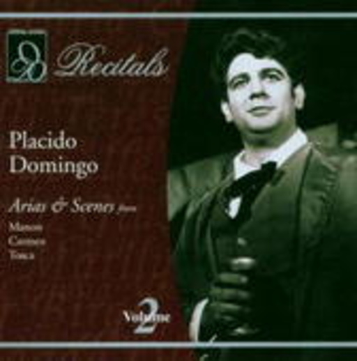 Placido Domingo – Arien & Szenen Vol. 2