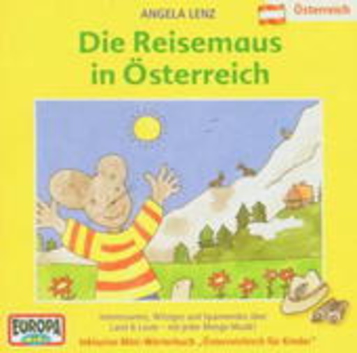 Angela Lenz – Die Reisemaus in Österreich