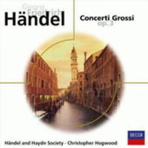 Christopher Hogwood – Concerti Grossi Op. 3 (Eloquence)