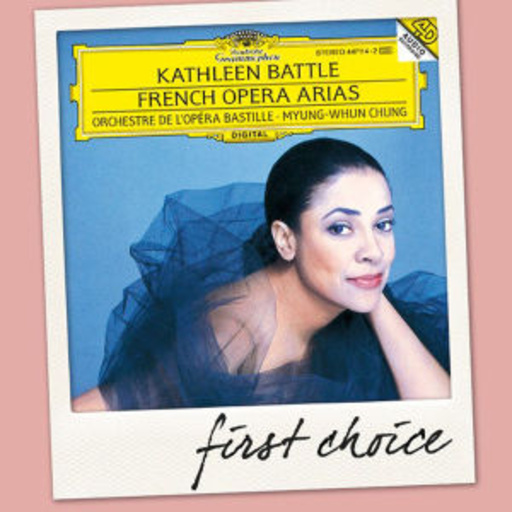 Kathleen Battle – French Arias (First Choice)