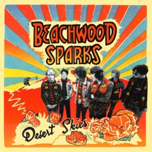 Beachwood Sparks – Desert Skies
