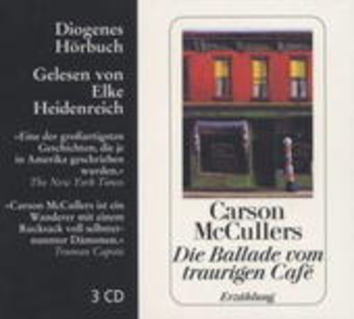 Elke Heidenreich – Die Ballade vom traurigen Café