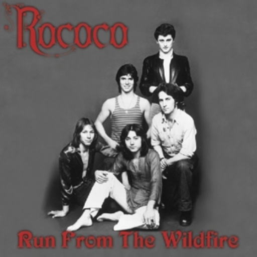 Rococo – Run From The Wildfire