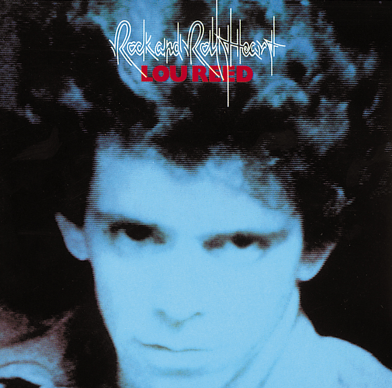 Lou Reed – Rock'n'Roll Heart