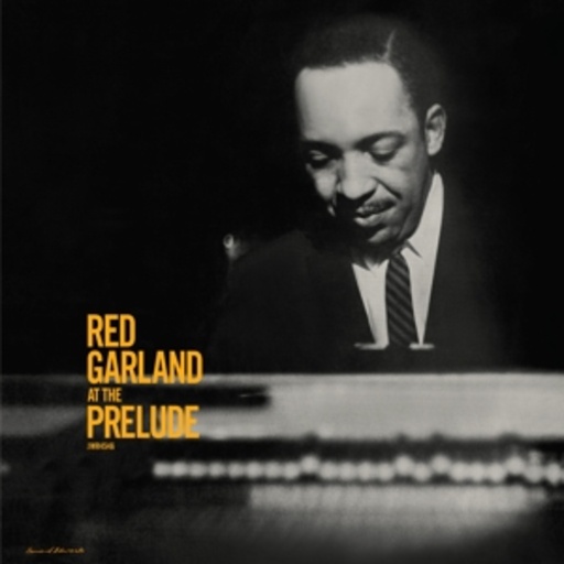 Red Garland – At The Prelude