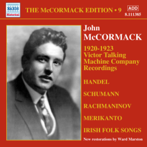 John McCormack – 1920-1923 Victor Talking Machine Company Recordings