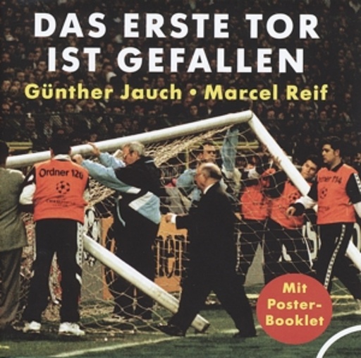 Günther Jauch/Marcel Reif – Das erste Tor ist gefallen