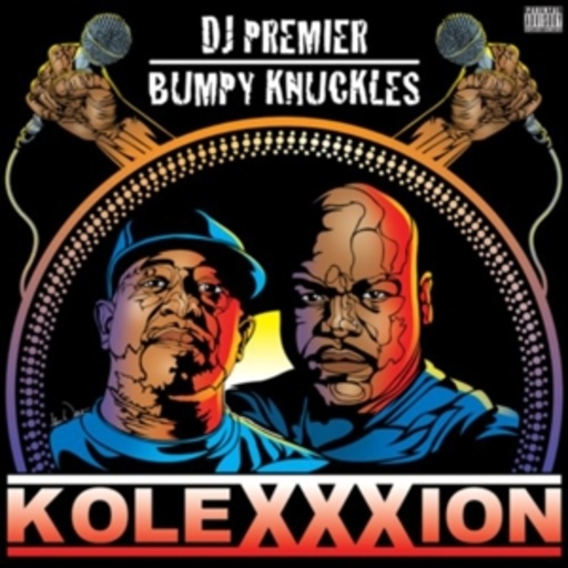 DJ Premier/Bumpy Knuckles – KoleXXXion