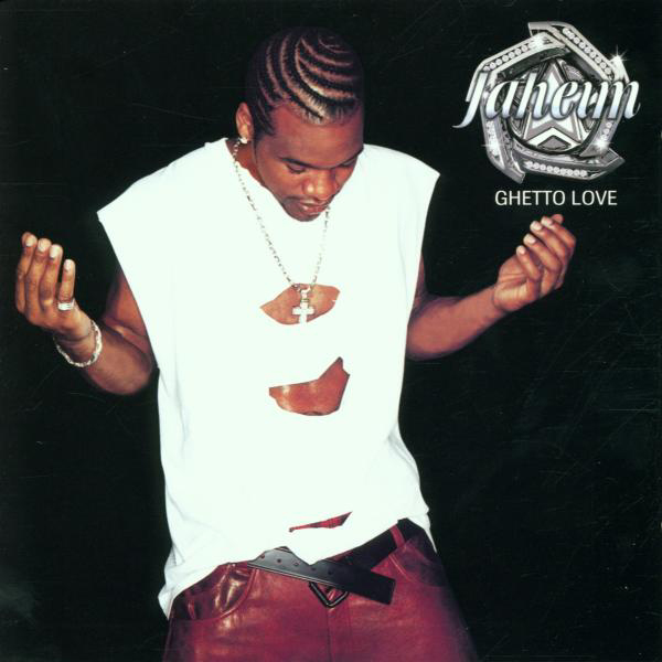 Jaheim – Ghetto Love