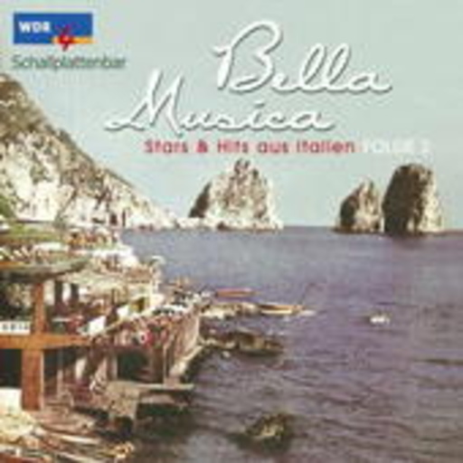 Bella Musica: Stars & Hits aus Italien (WDR 4 Schallplattenbar)