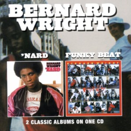 Bernard Wright – Nard/Funky Beat