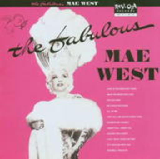 Mae West – The Fabulous Mae West