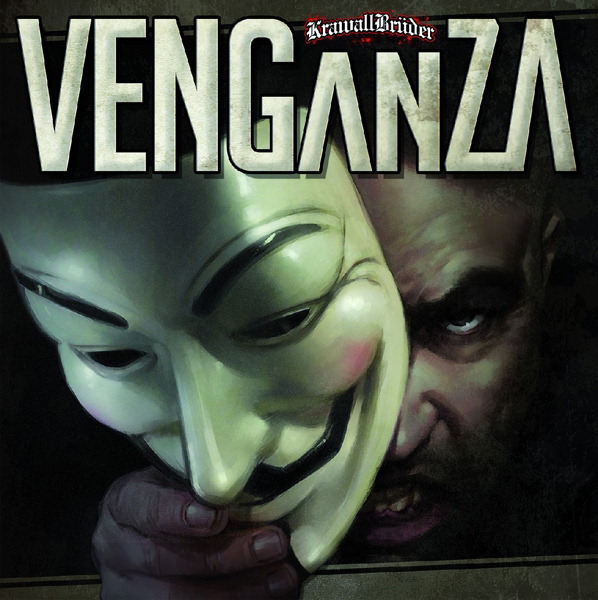 Krawallbrüder – Venganza