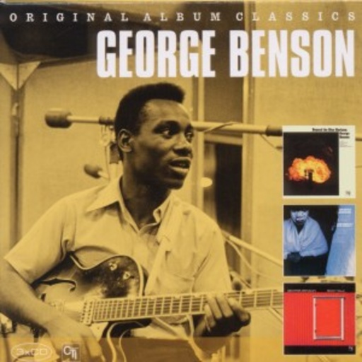 George Benson – Original Album Classics: Beyond The Blue Horizon/White Rabbit/Body Talk