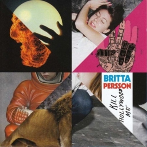 Britta Persson – Kill Hollywood Me