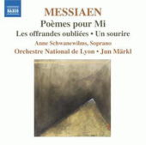Anne Schwanewilms/Orchestre National De Lyon – Poèmes Pour Mi/Les Offrandes Oubliées/Un Sourire