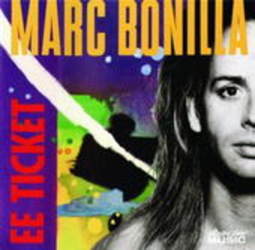 Marc Bonilla – EE Ticket
