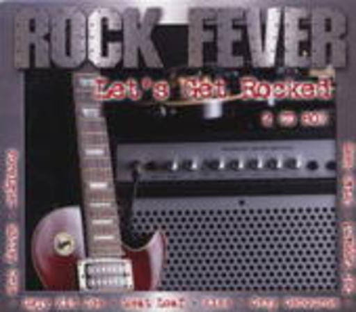 Diverse – Rock Fever/Let's Get Rocked