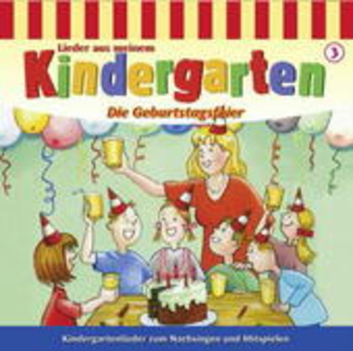 Diverse – Lieder Kiga Geburtstagsfeier
