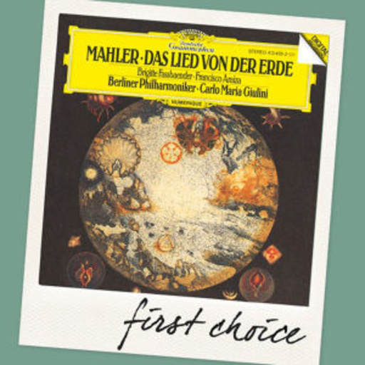 Das Lied von der Erde (First Choice)