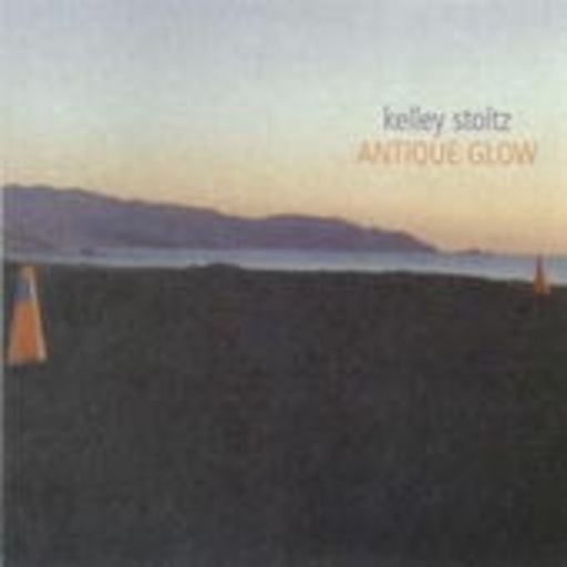 Kelley Stoltz – Antique Glow