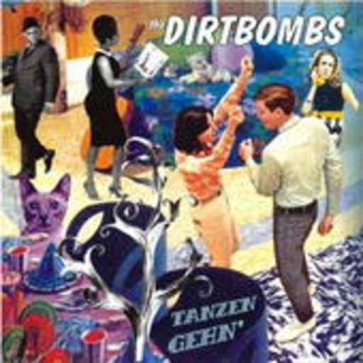 The Dirtbombs – Tanzen geh'n