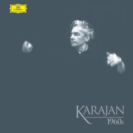 Herbert von Karajan/Berliner Philharmoniker – Karajan 1960s Recordings