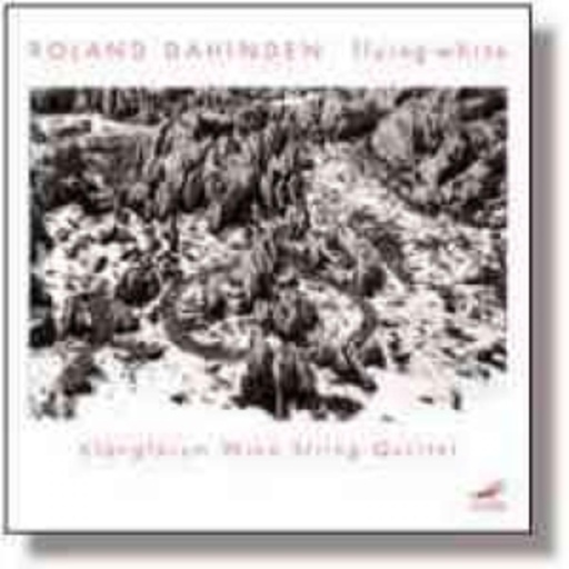 Klangforum Wien String Quartet – Flying White