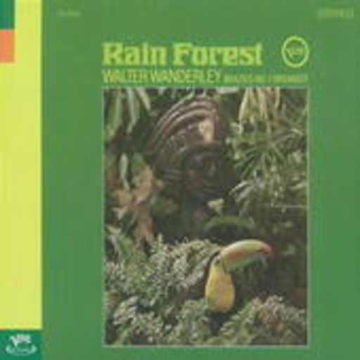 Walter Wanderley – Rain Forest (Digipack)