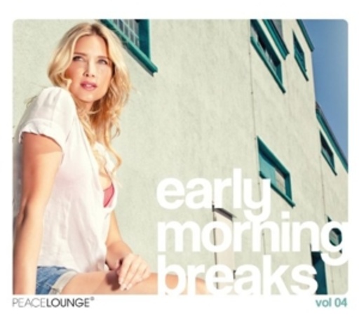 Early Morning Breaks Vol. 4